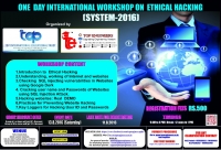 One Day International Workshop on Ethical Hacking and Information Security (SYSTEM-2016)